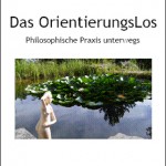 Das Orientierungslos